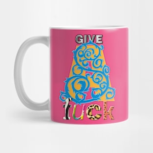 Give a Fuck Mug